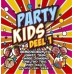 Various Artists - Party Kids deel 1