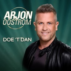 Arjon Oostrom - Doe 't Dan