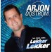 Arjon Oostrom - Lekker Lekker