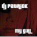 DJ Patrick - My Girl