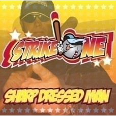 Strike One - Sharp Dressed Man