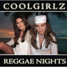 Coolgirlz - Reggae Nights
