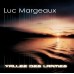 Luc Margeaux - Vallee Des Larmes
