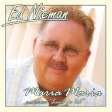 Ed Nieman - Maria Maria