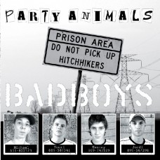Party Animals - Bad Boys / Animal Song