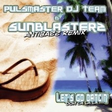 Pulsmaster DJ Team & Sunblasters - Let's Go Dancin'