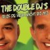 Double DJ's - Blijf De Hele Nacht Bij Mij