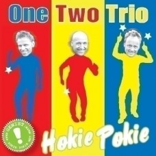 One Two Trio - Hokie Pokie