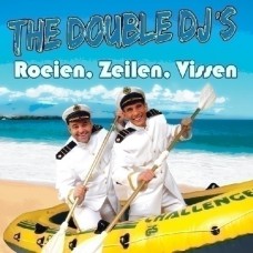 Double DJ's - Roeien, Zeilen, Vissen