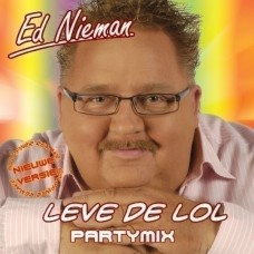 Ed Nieman - Leve De Lol (Partymix)