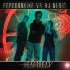 Popcornking vs DJ NLsio - Heartbeat