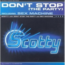 Scotty - Don't Stop (The Party)