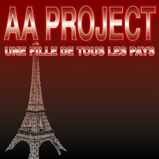 AA Project - Un Fille De Tous De Pays