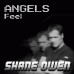Shane Owen - Angels / Feel