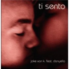 Jake van K. - Ti Sento