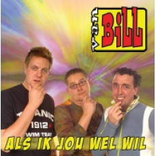 Van Bill - Als Ik Jou Wel Wil