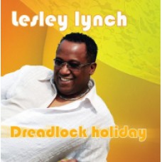 Lesley Lynch - Dreadlock Holiday