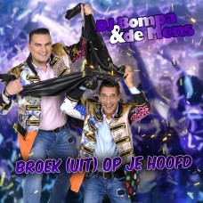 DJ Bompa & De Mens - Broek (Uit) Op Je Hoofd
