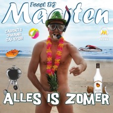 Feest DJ Maarten - Alles Is Zomer