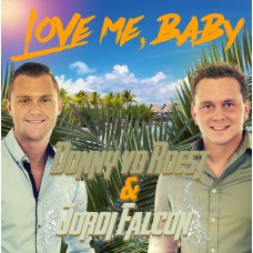 Donny Van Der Roest & Jordi Falcon - Love Me Baby
