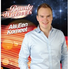 Randy Watzeels - Als Een Komeet