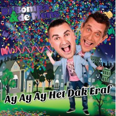 DJ Bompa & De Mens - Ay Ay Ay Het Dak Eraf