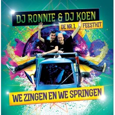 DJ Ronnie & DJ Koen - We Zingen En We Springen