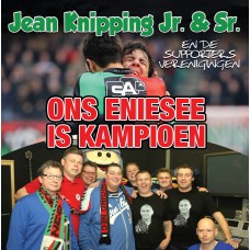 Jean Knipping Jr. & Sr. en de Supportervereniging - Ons Eniesee Is Kampioen