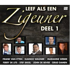 Various Artists - Leef Als Een Zigeuner Deel 1