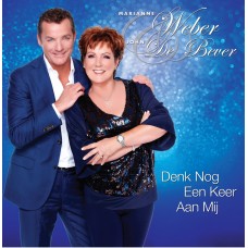 Marianne Weber & John De Bever - Denk Nog Een Keer Aan Mij