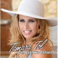 Tamara Tol - Dan Gaan We Dansen