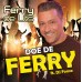 Ferry de Lits - Doe De Ferry (ft. DJ Fonzz)