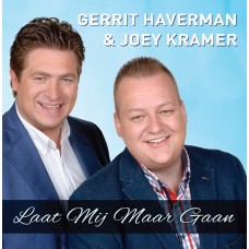 Gerrit Haverman & Joey Kramer - Laat Mij Maar Gaan