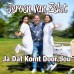 Jeroen Van Zelst - Ja Dat Komt Door Jou