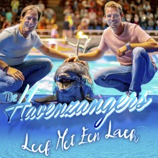 Havenzangers - Leef Met Een Lach