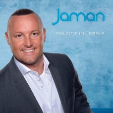 Jaman - Geloof In Jezelf