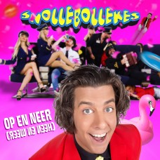 Snollebollekes - Op En Neer (Heen En Weer)