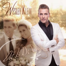 Wesley Klein - Dit Is De Dag