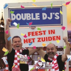Double DJ's - Feest In Het Zuiden