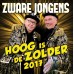 Zware Jongens - Hoog Is De Zolder 2017