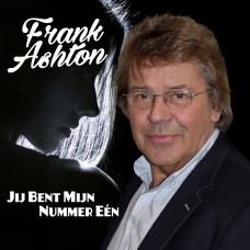 Frank Ashton - Jij Bent Mijn Nummer Een