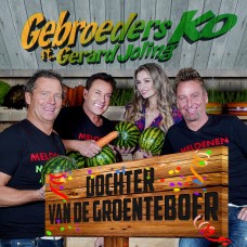 Gebroeders Ko ft. Gerard Joling - Dochter Van De Groenteboer