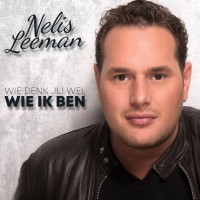 Nelis Leeman - Wie Denk Jij Wel Wie Ik Ben