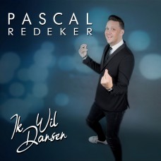 Pascal Redeker - Ik Wil Dansen