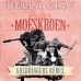 Pater Moeskroen - Bella Ciao (Golddiggers Remix)