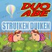 Duo Abe - Struiken Duiken