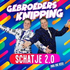 Gebroeders Knipping - Schatje 2.0 (Nog Ene Keer)