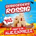 Gebroeders Rossig - Alie Exprezz
