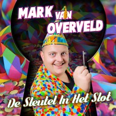 Mark van Overveld - De Sleutel In Het Slot