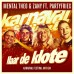 Mental Theo & Zany ft. PartyfrieX - Naar De Klote (Karnaval Festival Anthem)